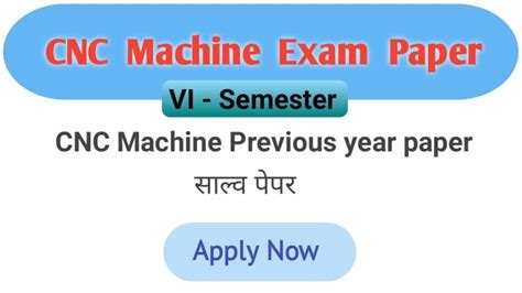 cnc machine question paper|previous year cnc question paper.